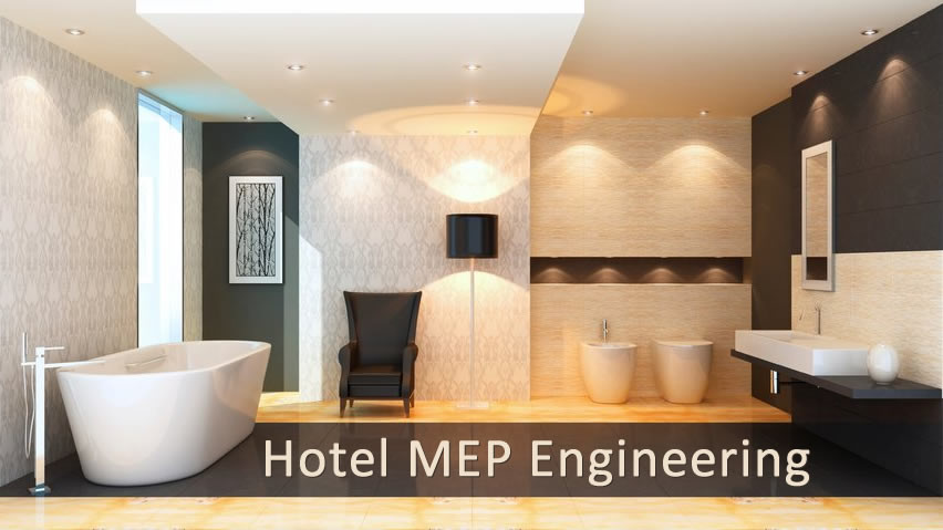 Hotel MEP Engineering